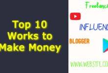 Top 10 Works to Make Money in 2022