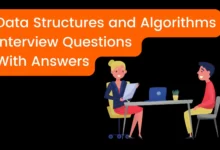 Data Structures and Algorithms Interview Questions With Answers
