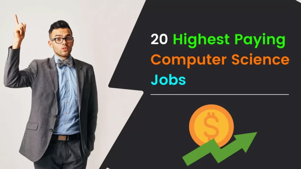 20 Highest Paying Computer Science Jobs