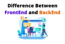 What is the Difference Between FrontEnd and BackEnd?